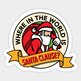 Where in the World is Santa Clause? (Red) Sticker